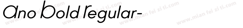 Ano Bold Regular字体转换